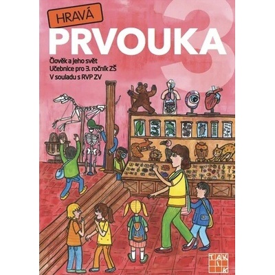 Hravá prvouka 3 - učebnice