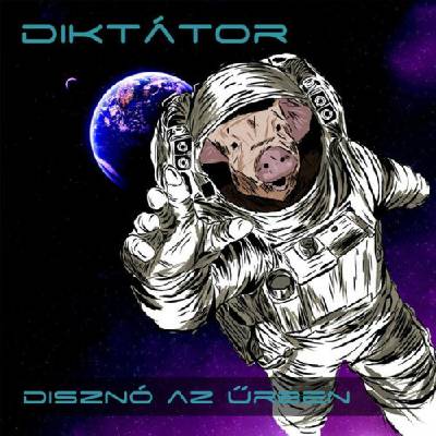 Diktátor - Disznó az ürben CD