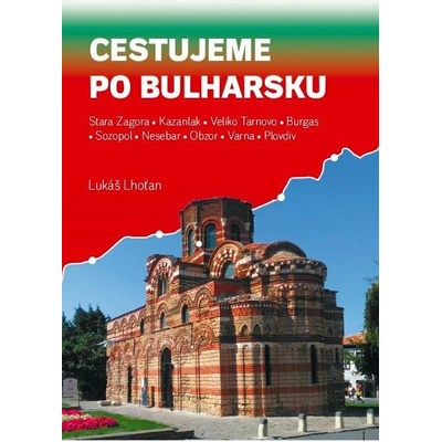 Cestujeme po Bulharsku