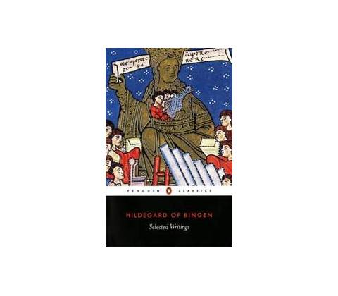 Selected Writings Hildegard Saint