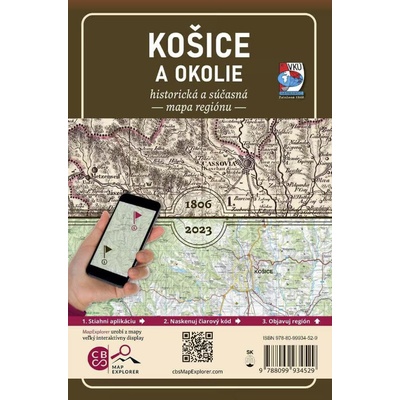 VKÚ Harmanec Porovnávacia mapa Košice a okolie kedysi a dnes