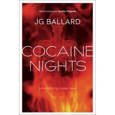 Cocaine Nights - J. G. Ballard