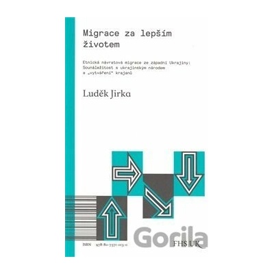 Migrace za lepším životem