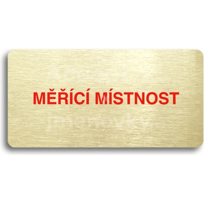 ACCEPT Piktogram MĚŘÍCÍ MÍSTNOST - zlatá tabulka - barevný tisk bez rámečku