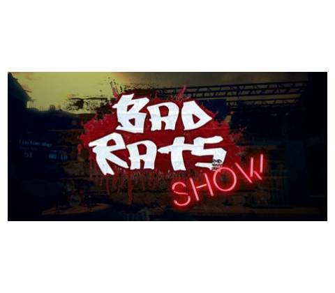 Bad Rats Show