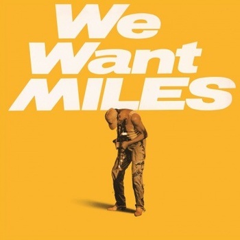 DAVIS MILES: WE WANT MILES LP