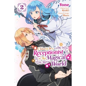 I WANT TO BE A RECEPTIONIST IN THIS V02 (ISBN: 9781975352912)