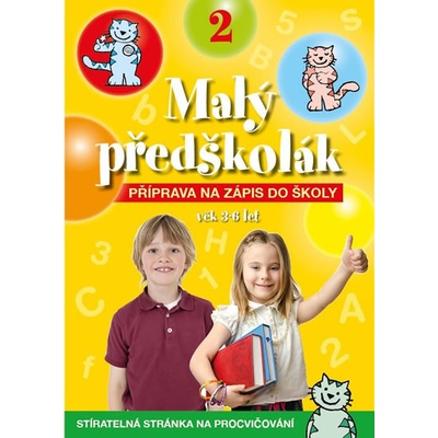Malý předškolák 2 Příprava na zápis do školy