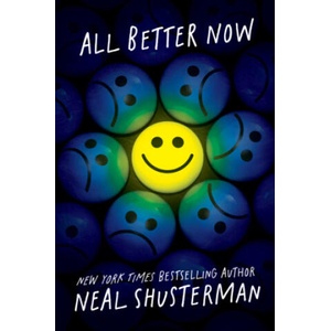 All Better Now | Neal Shusterman (ISBN: 9781665967129)