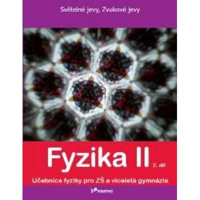 Fyzika II 2.díl Pavel Banáš Tomáš Kopřiva