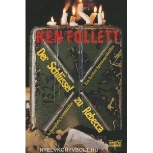 Der Schlüssel zu Rebecca | Ken Follett (ISBN: 9783404104819)