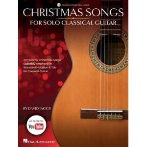 Christmas Songs for Solo Classical Guitar Arranged by David Jaggs with Online Audio Demos | GUITAR (ISBN: 9781705172438)