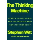 The Thinking Machine - Stephen Witt