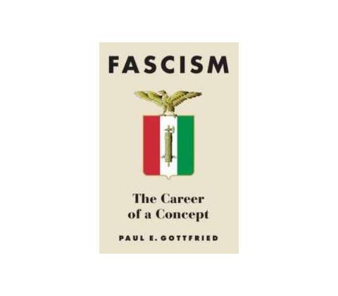 Fascism Paul E. Gottfried