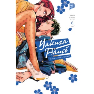 Yakuza Fiancé - Verliebt, verlobt, verpiss dich 6 (ISBN: 9783757303518)