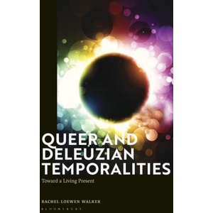 Queer and Deleuzian Temporalities (ISBN: 9781350185494)