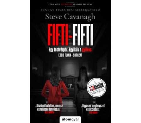 Fifti-fifti Steve Cavanagh
