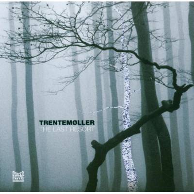The Last Resort Trentemøller