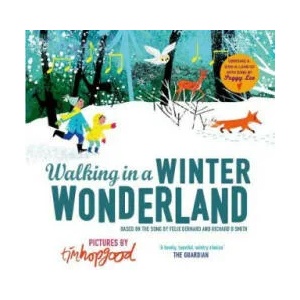 Walking in a Winter Wonderland | Tim Hopgood, Richard Smith (ISBN: 9780192743770)