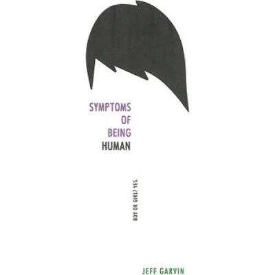 Balzer & Bray Symptoms of Being Human | Jeff Garvin