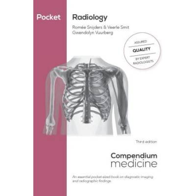 Pocket Radiology | Ikram Achbar, Noa J. C. Antonissen, von Brucken Fock, MD, Yntor H. G. , Aniek H. M. Deckers, Eefke Polling, Donna Rog, Carlijn I. Verkroost