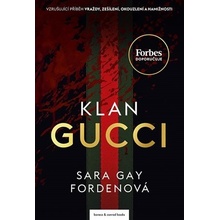 Klan Gucci - Sara Gay Fordenová