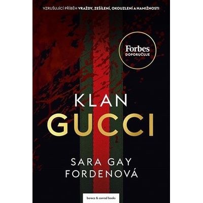 Klan Gucci - Sara Gay Fordenová