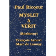 Myslet a věřit - Paul Ricoeur