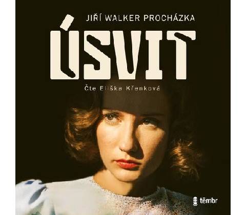 Úsvit - Jiří Walker Procházka