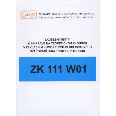 Zkušební testy ZK 111 W01