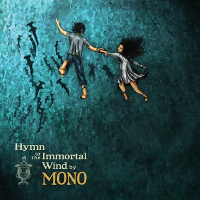Mono - Hymn To The Immortal Wind (Limited Edition) (Green Opaque Autumn Grass Coloured) (2 LP) (0656605314884)