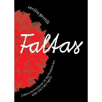 Little puss pr Faltas: Letters to Everyone in My Hometown Who Isn't My Rapist | Cecilia Gentili