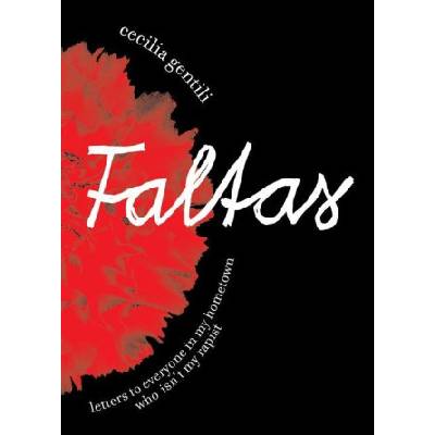 Little puss pr Faltas: Letters to Everyone in My Hometown Who Isn't My Rapist | Cecilia Gentili