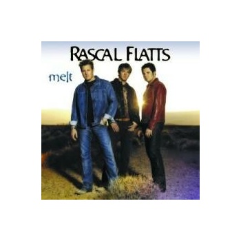 Rascal Flatts - Melt CD
