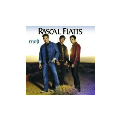 Rascal Flatts - Melt CD