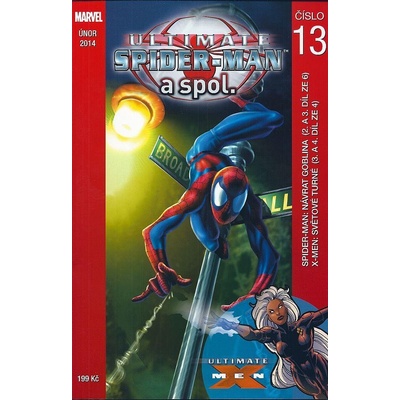 Ultimate Spider-Man a spol. 13 - Brian Michael Bendis; Mark Bagley; Mark Millar