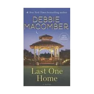 Last One Home | Debbie Macomber (ISBN: 9780553391909)