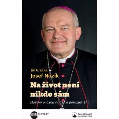 Na život není nikdo sám