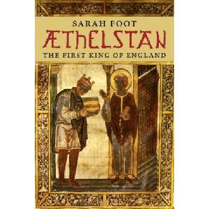 Aethelstan | Sarah Foot (2012)