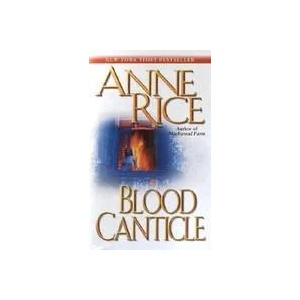 Blood Canticle (ISBN: 9780345443694)