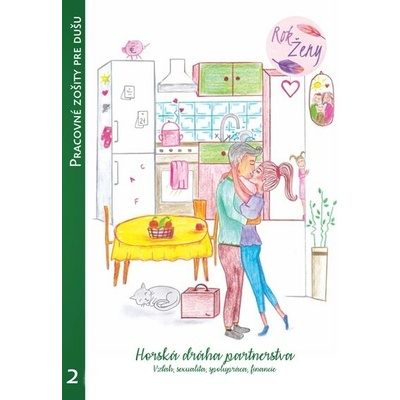 Horská dráha partnerstva - Pracovný zošit pre dušu 2