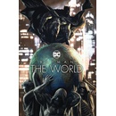 Batman: The World - Various, Brian Azzarello
