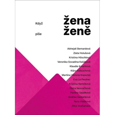 Když žena píše ženě - Ivana Bartáková