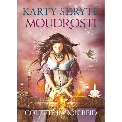 Karty skryté moudrosti. Kniha a 44 karet - Colette Baron-Reid - Synergie
