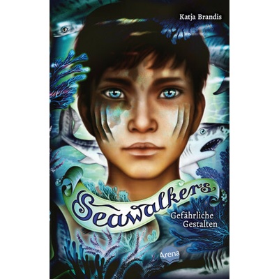 Seawalkers (1). Gefährliche Gestalten