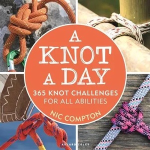 Knot A Day | Nic Compton (ISBN: 9781472985163)