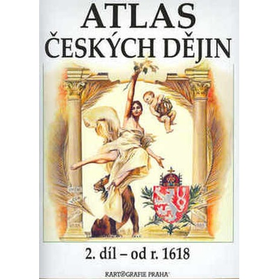 Atlas českých dějin 2. díl od r. 1618