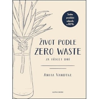 Život podle Zero Waste za třicet dní