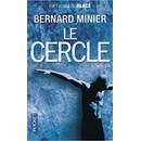 Le cercle - Bernard Minier