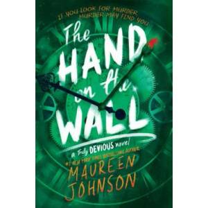 Hand on the Wall | Maureen Johnson (ISBN: 9780062338112)